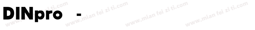 DINpro 常规字体转换